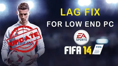 Why is fifa always lagging?