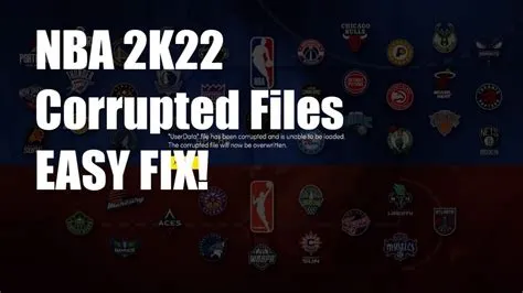 How do i fix corrupted files on 2k22 pc?