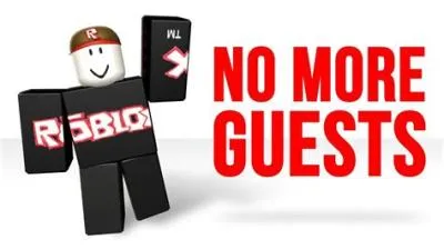 Why did roblox ban guests?