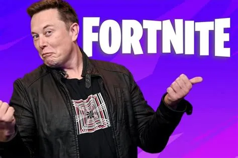 Did elon musk buy fortnite?