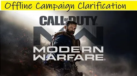 How do you play campaign on modern warfare offline?