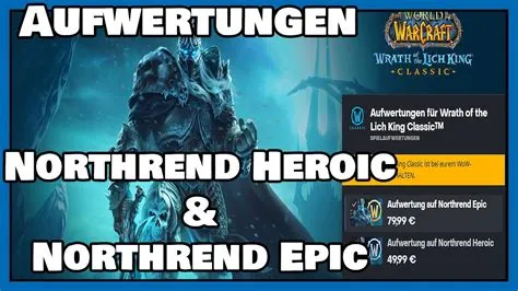 Is northrend epic or heroic upgrade?