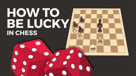 Is chess a lucky game?