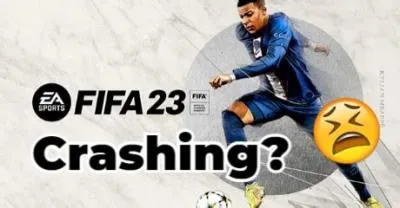 Why is my fifa 23 crashing?