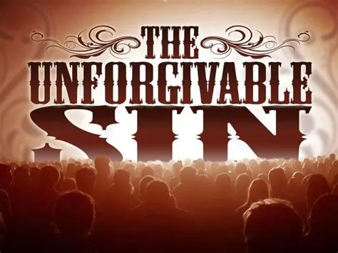 Which sin is unforgivable?