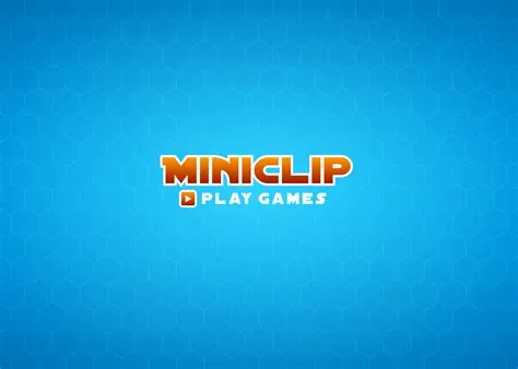 What is similar to miniclip?