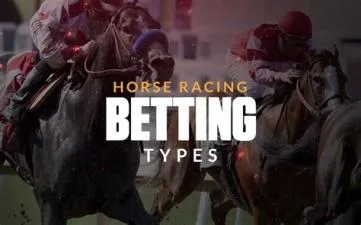 What is the hardest horse bet?