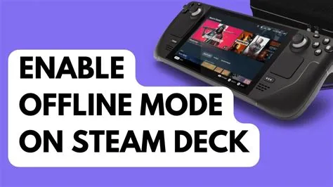 Can you use steam deck offline?