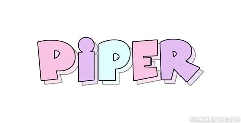 Who named piper?