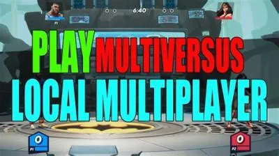 Is multiversus 2 player local?